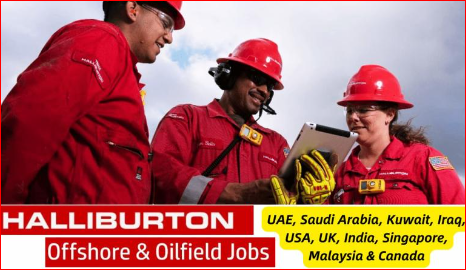 Halliburton Jobs and Careers 2024 | Submit Job Application